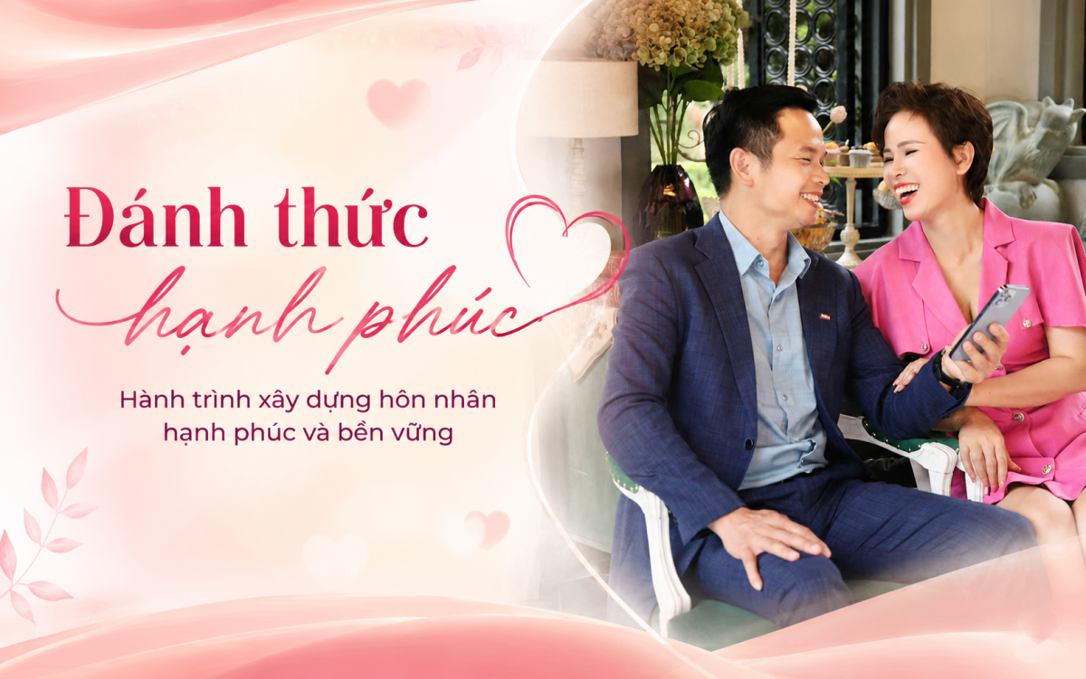 Đánh thức hạnh phúc – Hành trình xây dựng hôn nhân hạnh phúc và bền vững